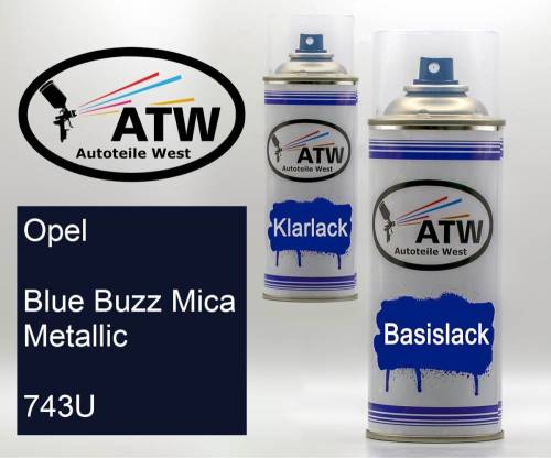 Opel, Blue Buzz Mica Metallic, 743U: 400ml Sprühdose + 400ml Klarlack - Set, von ATW Autoteile West.